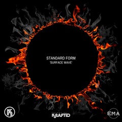 EMA Premiere: Standard Form - Surface Wave (Extended Mix) [Sounds of Krafted]