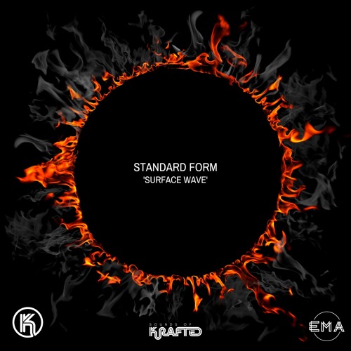 EMA Premiere: Standard Form - Surface Wave (Extended Mix) [Sounds of Krafted]