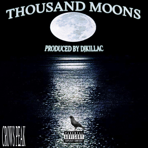 THOUSAND MOONS (prod. DJKillaC)
