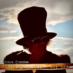 Afrikaburn 2025 Set @ Die Hek on May 1st by Steve Freedom