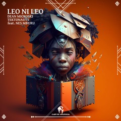 Dean Mickoski, Tektonauts - Leo Ni Leo Feat. Nes Mburu (Cafe De Anatolia)