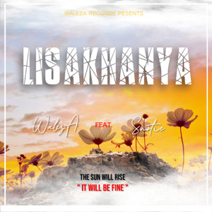 WalezA - Lisakhanya (feat. Snotie)
