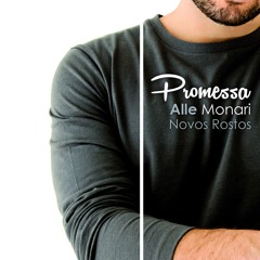 Alle Monari - Promessa