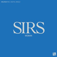SIRS - Woman (Extended Mix)