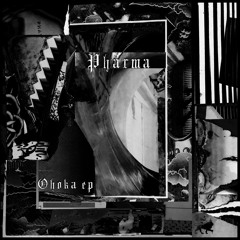 FAV020: Pharma ft. Quasar - Ohoka EP (OUT NOW)