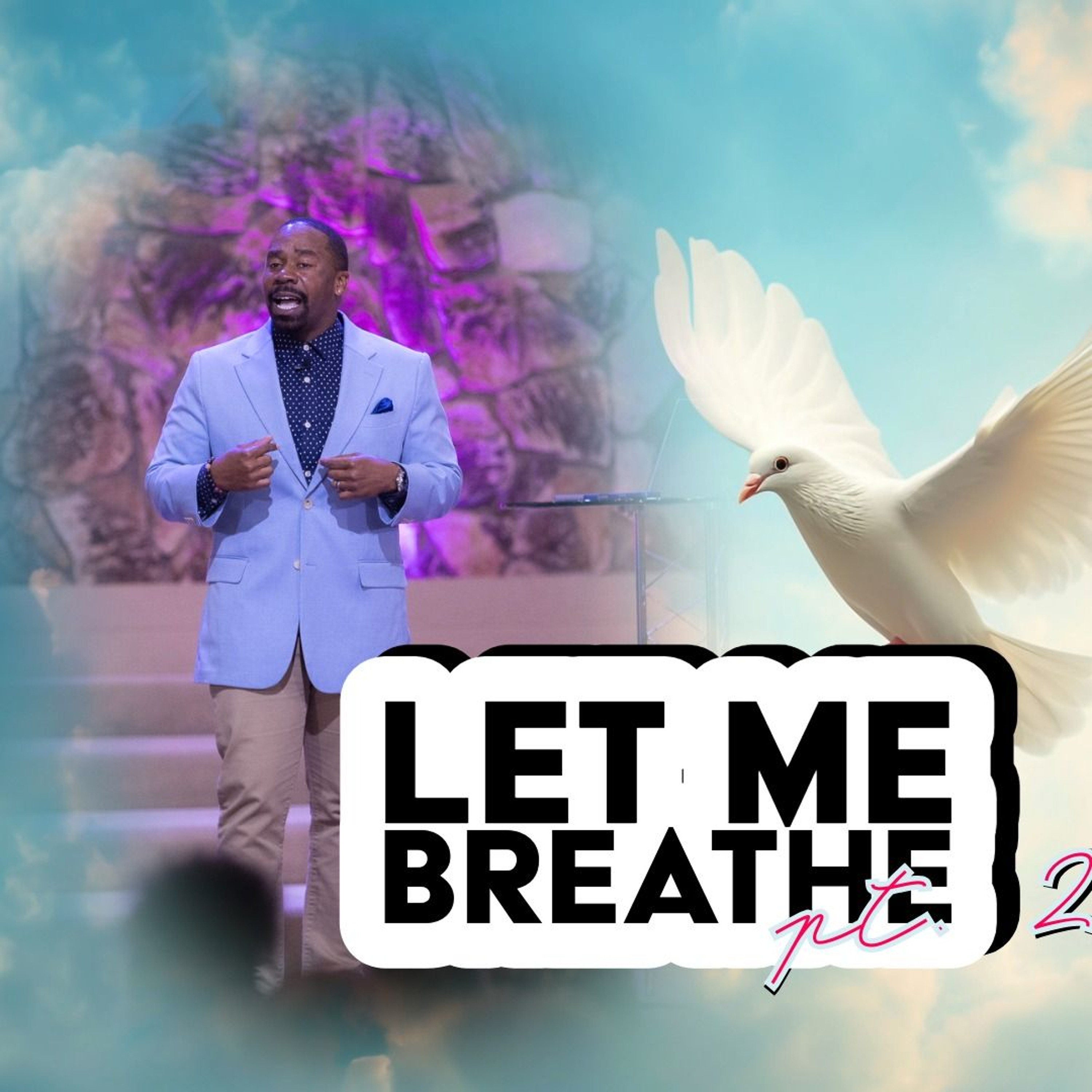 Let Me Breathe, pt.2 episode artwork