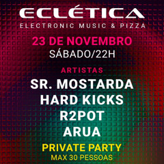 Ecletica Live Dj.Set#2.Sr Mostarda 23N. 2024