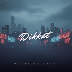 Dikkat