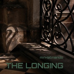 The Longing