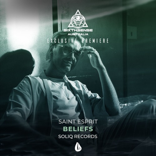 PREMIERE: Saint Esprit - Beliefs [Soliq Records]