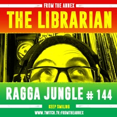 The Librarian presents From the Annex #144