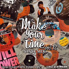 Make Your Time Vol,12