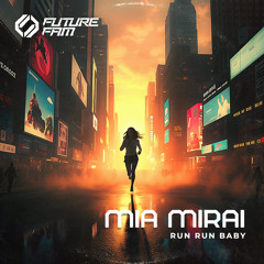Run Run Baby