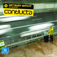 Get Busy With It (feat. Novelist)