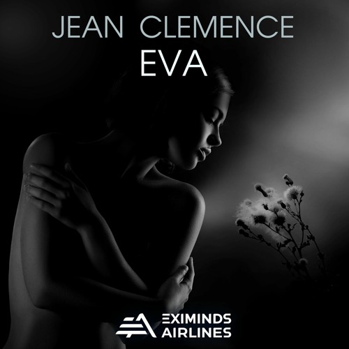 Jean Clemence - EVA (Extended Mix)