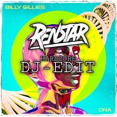 Billy Gillies - DNA (Loving You) [feat. Hannah Boleyn] Renstar - Hardcore - Dj Edit - Fee Download