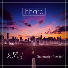 STAY (Indonesian Version)