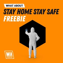 Stay Home Stay Safe Freebie - 600+ EDM, Bass & Future House Sounds