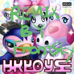 K.K. House(나비보벳따우) - FrontSky Remix