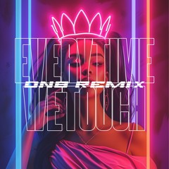 Everytime We Touch (Drum & Bass) - Jungle Queen