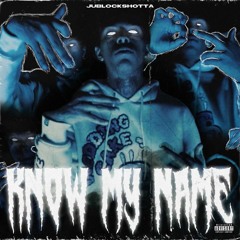 Know My Name