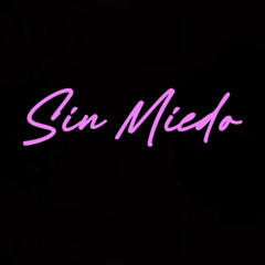 SIN MIEDO x ZideBeatz