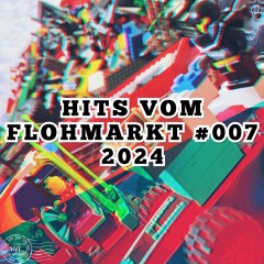 Hits vom Flohmarkt # 007-2024