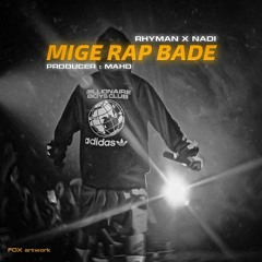 Mige Rap Bade.mp3