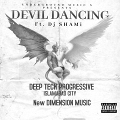 DEVIL DANCING ft. Dj SHaMi