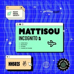 Mattisou - Incognito (Original Mix)
