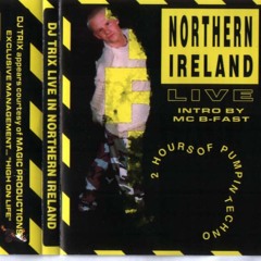 DJ Trix - Live in Northern Ireland Mid 90's