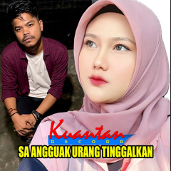 Sa Angguak Urang Tinggalkan