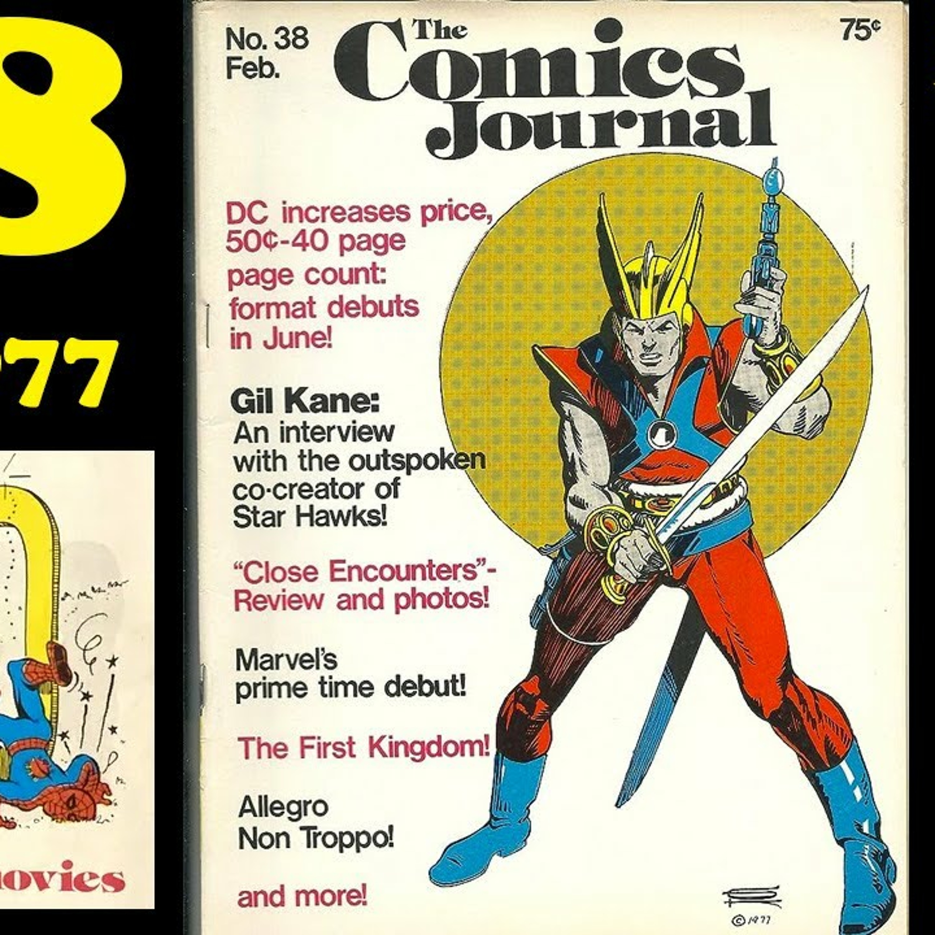 Marvels 1st Movies, GIL KANE Cuts PROMOS on the Art + Business, ASTERIX: Comics Journal 38 Feb 1977 episode artwork