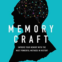 [ACCESS] KINDLE 💜 Memory Craft: Improve Your Memory with the Most Powerful Methods i