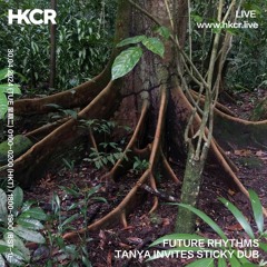 FUTURE RHYTHMS TANYA INVITES STICKY DUB - 30/04/2024