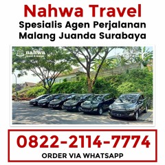 Call 0822-2114-7774, Jasa Travel Bandara Malang Juanda