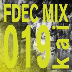 FDEX MIX 019 - k a i