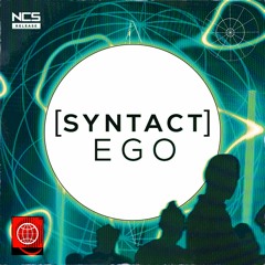 Syntact • Ego (Original Mix)