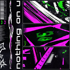 NOTHING ON U 🧑🏽‍🎤 Prod. Yung Jash 🧑🏽‍🎤
