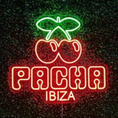 Pacha Ibiza with Dj Paris
