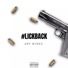 #LICKBACK