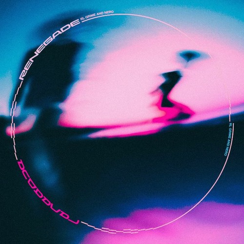 RL GRIME & NERO - RENEGADE (AVELLO & AYCH FLIP)