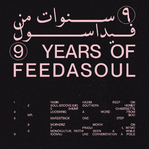 Been a while [09 Years of Feedasoul]