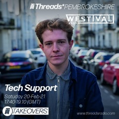 Westival x Threads - TECH SUPPORT
