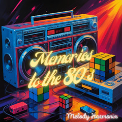 Memories to the 80s (Disco-Maxi-Single 1)