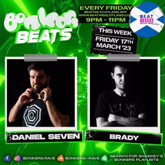 Bonkers Beats #102 on Beat 106 Scotland with Daniel Seven with Quickdrop Guest Mix 170323 (Hour 1)