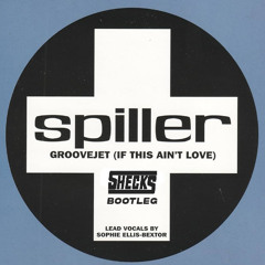 Spiller - Groovejet (Shecks Bootleg)