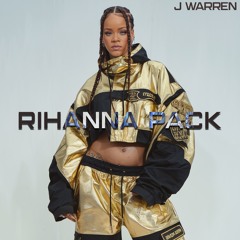 RIHANNA PACK (6 FREE MASHUPS)