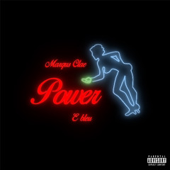 Power (Feat. E Bleu)