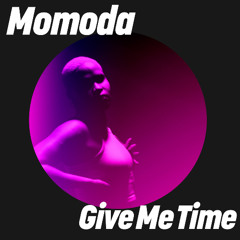 Momoda - Give Me Time (Matthew Gold Remix)Unofficial